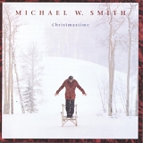 Michael W. Smith - Christmastime