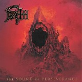 Death - The Sound of Perseverance