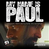 JÃ¼rgen Beck - My Name Is Paul