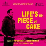 Steffen Kahles & Christoph Blaser - Life's No Piece of Cake