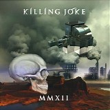 Killing Joke - MMXII