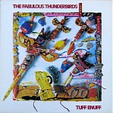 The Fabulous Thunderbirds - Tuff Enuff / Look At That