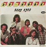 Dr Hook - Sexy Eyes / Help Me Mama