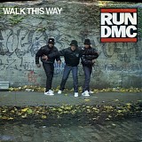 Run Dmc - Walk This Way / King Of Rock
