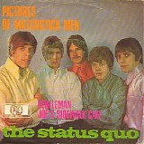 Status Quo - Pictures Of Matchstick Men / Gentlemen Joe's Sidewalk Cafe