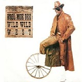 Kool Moe Dee - Wild Wild West / Wild Wild West (Instrumental)