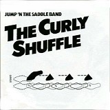 Jump 'N The Saddle Band - The Curly Shuffle / Jump For Joy