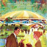 Disney - Walt Disney and the 1964 New York World's Fair