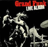 Grand Funk Railroad - Live Album