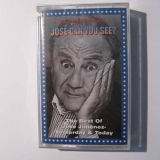 Bill Dana - Jose Can You See: The Best Of Jose Jimenez