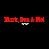 Grand Funk Railroad - Mark, Don & Mel (1969-1971)