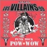 Los Villains - Punk Rock Pow Wow