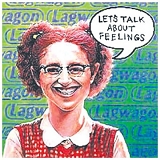 Lagwagon - Let's Talk About Feelings