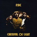 Ride - Carnival Of Light