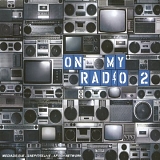 Various artists - On My Radio 2