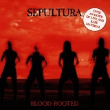 Sepultura - Blood-Rooted