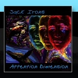 Jack Irons - Attention Dimension