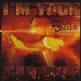 Toxic Smile - I'm Your Saviour