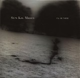 Sun Kil Moon - I'll Be There (EP)