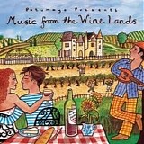 Various artists - Putumayo - Music from the Wine Lands