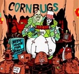 Cornbugs - Rest Home For Robots