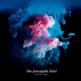 The Pineapple Thief - More Wars - The Acoustic Sessions