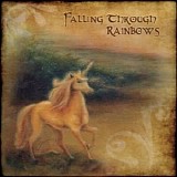 Rick Miller - Faling Through Rainbows