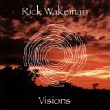 Rick Wakeman - Visions 2000