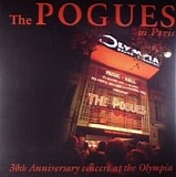 The Pogues - The Pogues In Paris: 30th Anniversary Concert At The Olympia