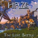 Haze (England) - The Last Battle