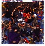 Red Hot Chili Peppers - Freaky Styley (Remastered)