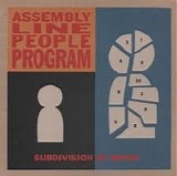 Assembly Line People Program - Subdivision of Being