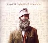 Jax Panik - Cigarettes & Cinnamon