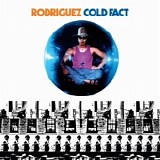 Rodriguez - Cold Fact - Deluxe