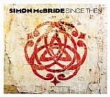 Simon McBride - Since Then