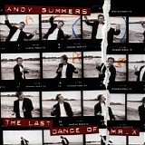 Andy Summers - The Last Dance Of Mr.X