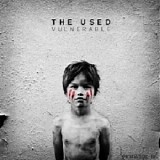 The Used - Vulnerable