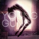 Young Guns - Bones