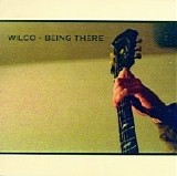 Wilco - Being There [Disc 1]