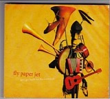 Fly Paper Jet - Let's Go Back To The Carnival