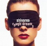 Shivaree - Rough Dreams