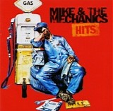 Mike & The Mechanics - Hits