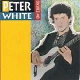 Peter White - Excusez-Moi