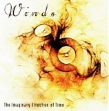 Winds - The Imaginary Direction Of Time