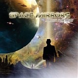 Space Mirrors - Memories Of The Future