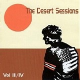 The Desert Sessions - Volumes 3 & 4