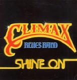 Climax Blues Band - Shine On