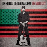 Tom Morello - The Fabled City