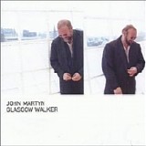 John Martyn - Glasgow Walker