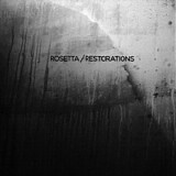 Rosetta & Restorations - Rosetta / Restorations